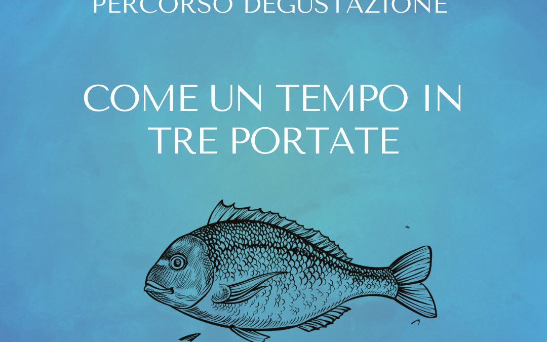 Come un tempo in tre portate
